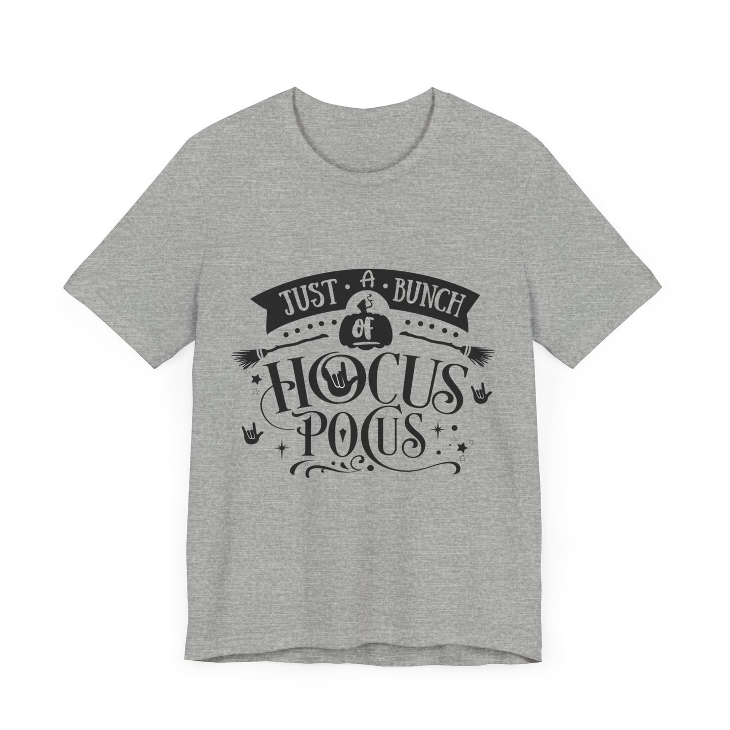 Just a bunch of Hocus Pocus | Unisex T-shirt