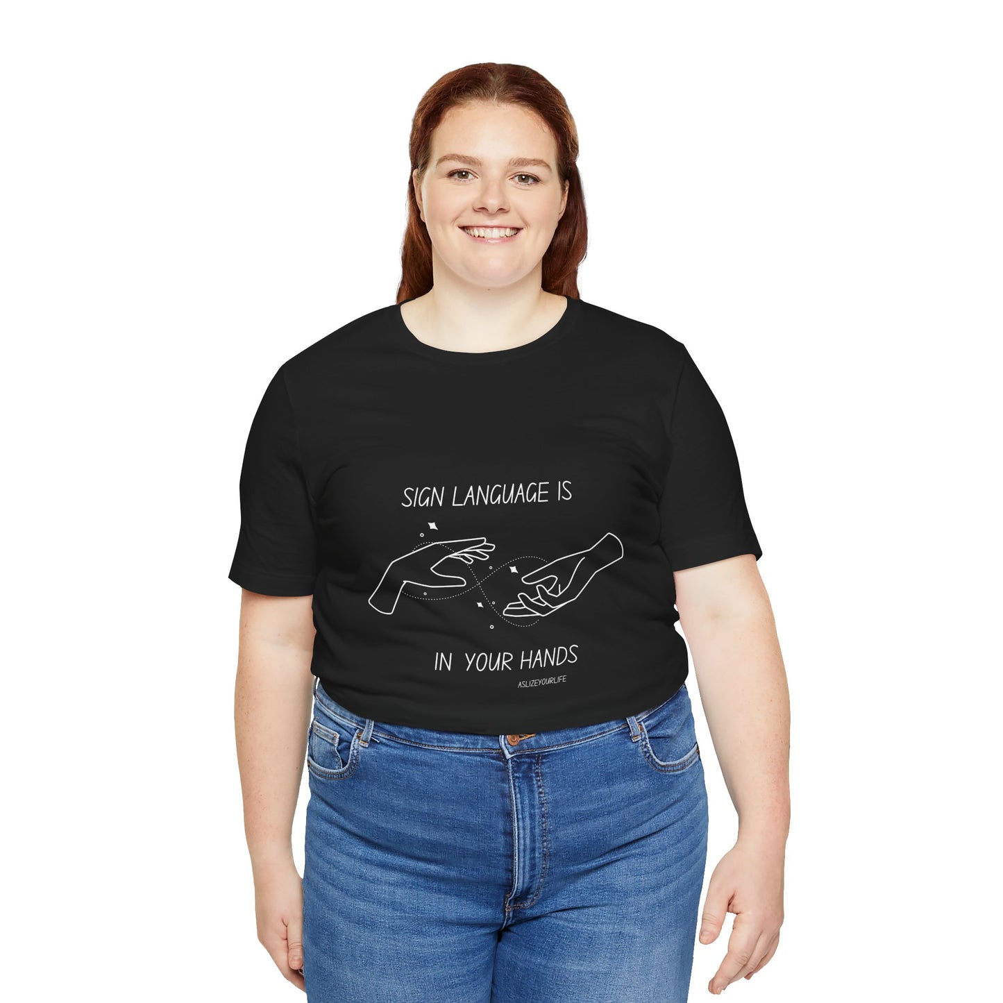 Sign Language Is In Your Hands | Unisex T-shirt