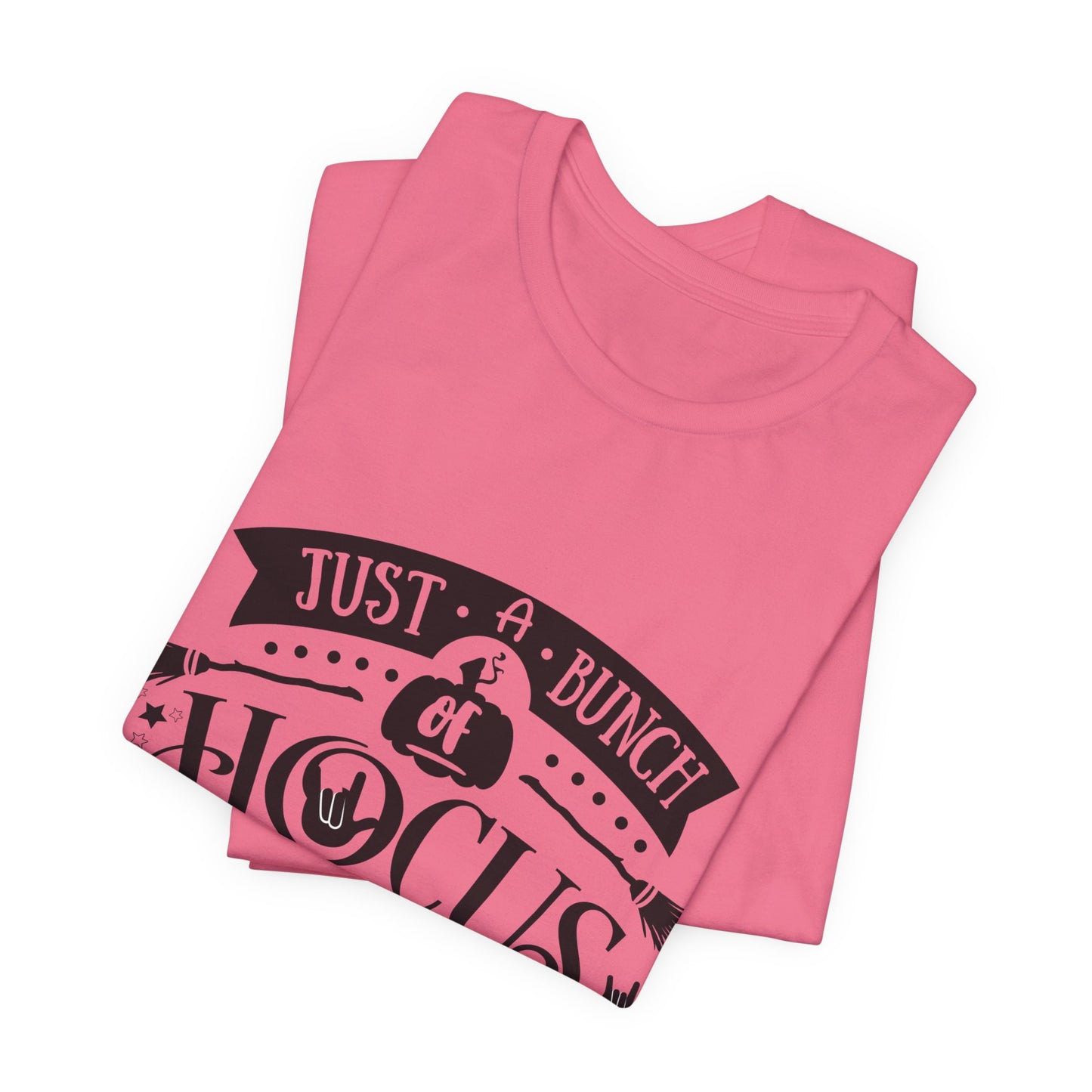 Just a bunch of Hocus Pocus | Unisex T-shirt