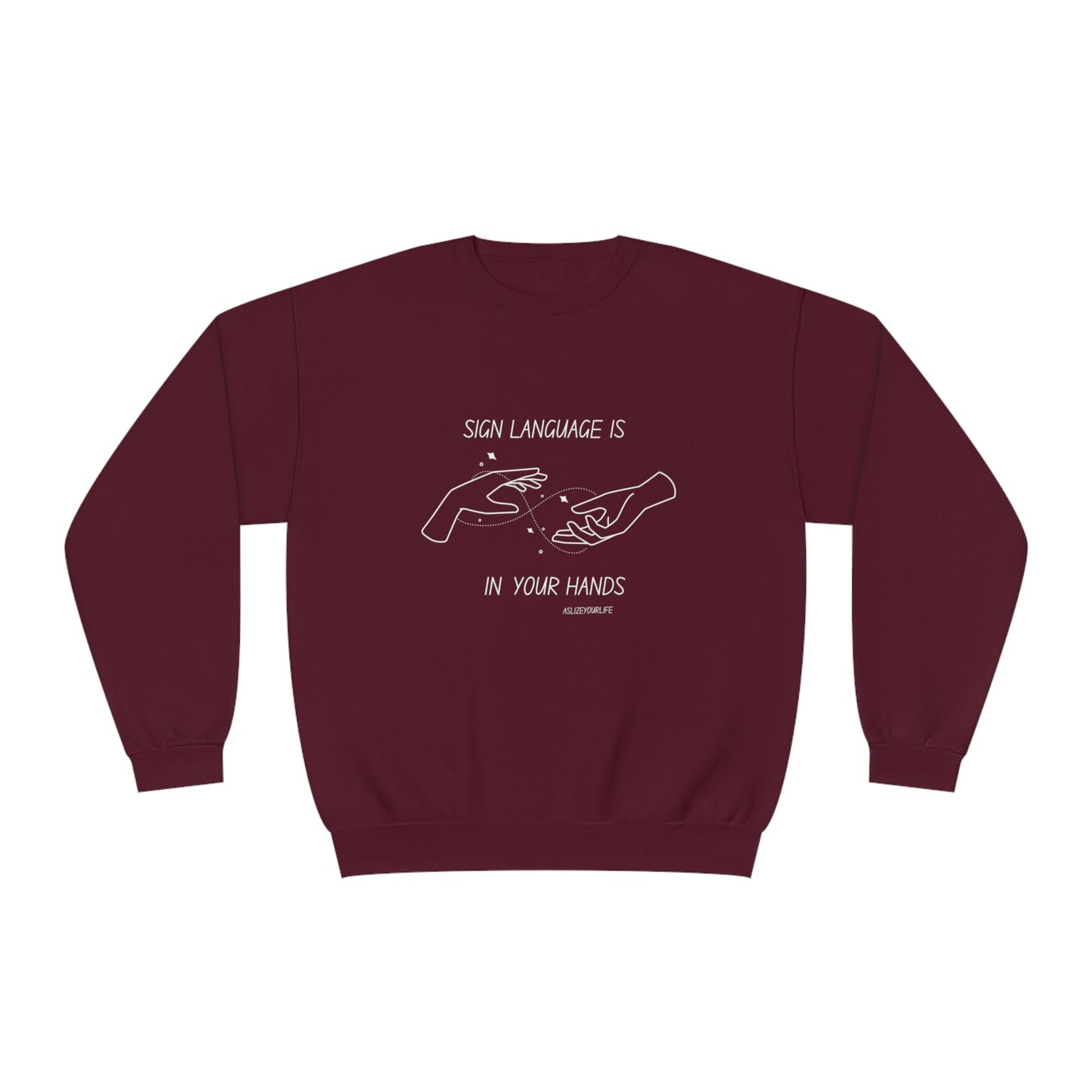 Sign Language is in your hands | Unisex NuBlend® Crewneck Sweatshirt