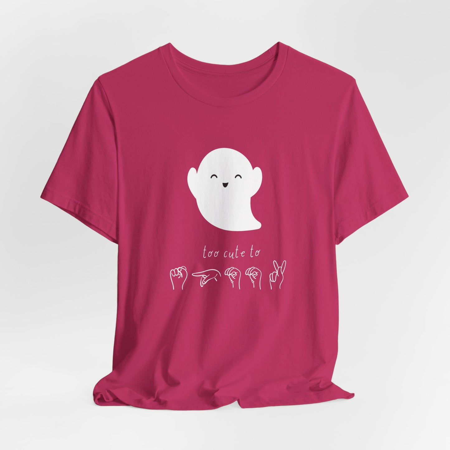 Too Cute To Spook! ASL | Unisex T-shirt