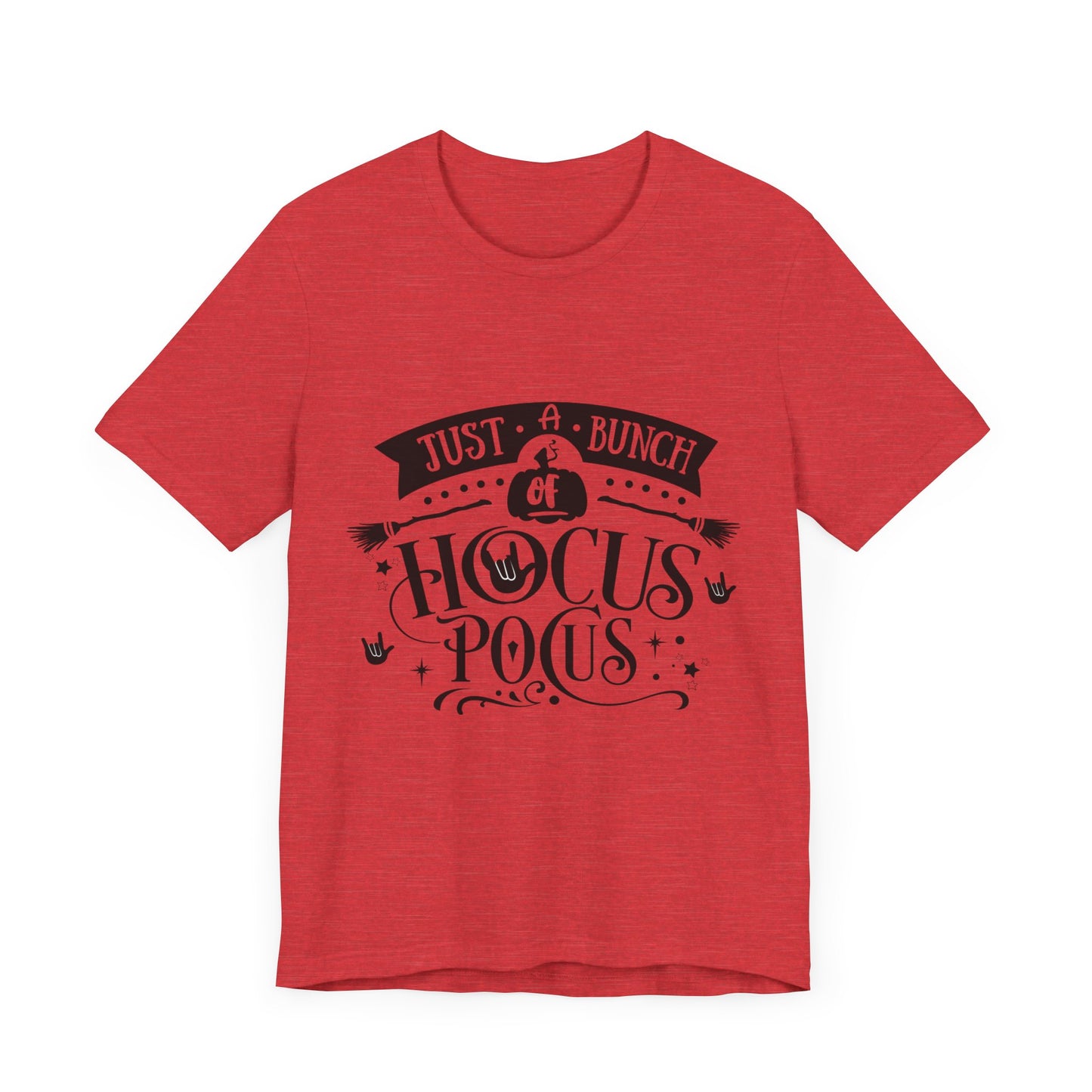 Just a bunch of Hocus Pocus | Unisex T-shirt