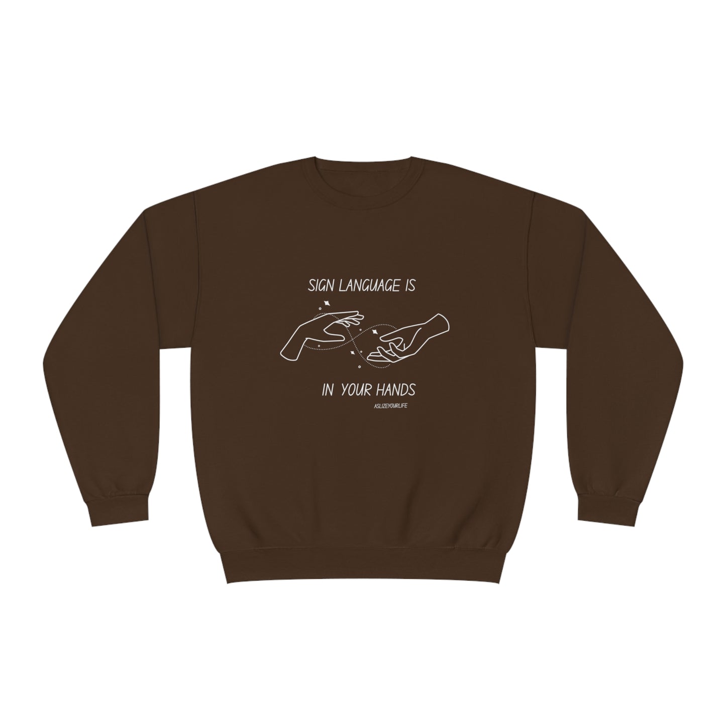 Sign Language is in your hands | Unisex NuBlend® Crewneck Sweatshirt