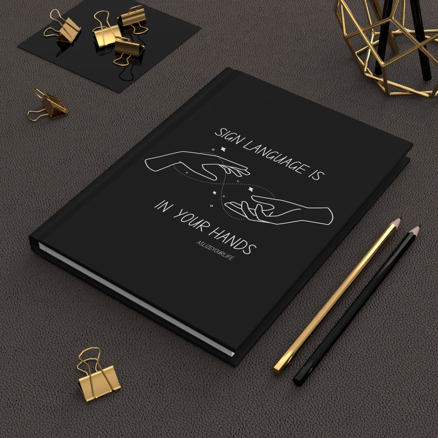 Sign Language is in your hands | Hardcover Journal Matte