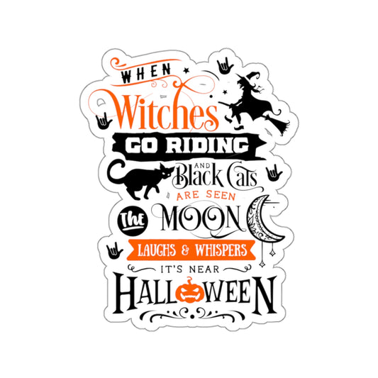 When Witches... | Sticker