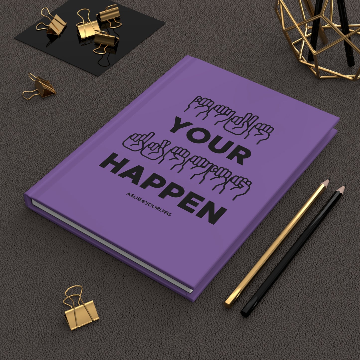 Make Your Dreams Happen | Hardcover Journal Matte