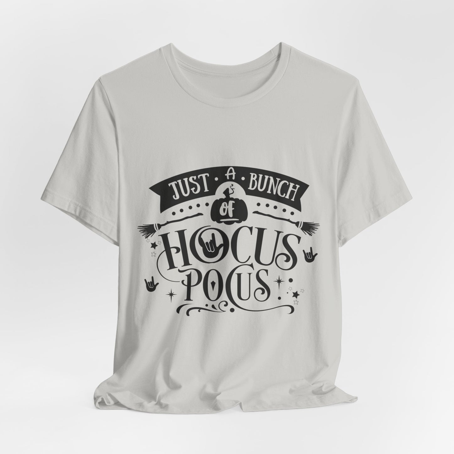 Just a bunch of Hocus Pocus | Unisex T-shirt