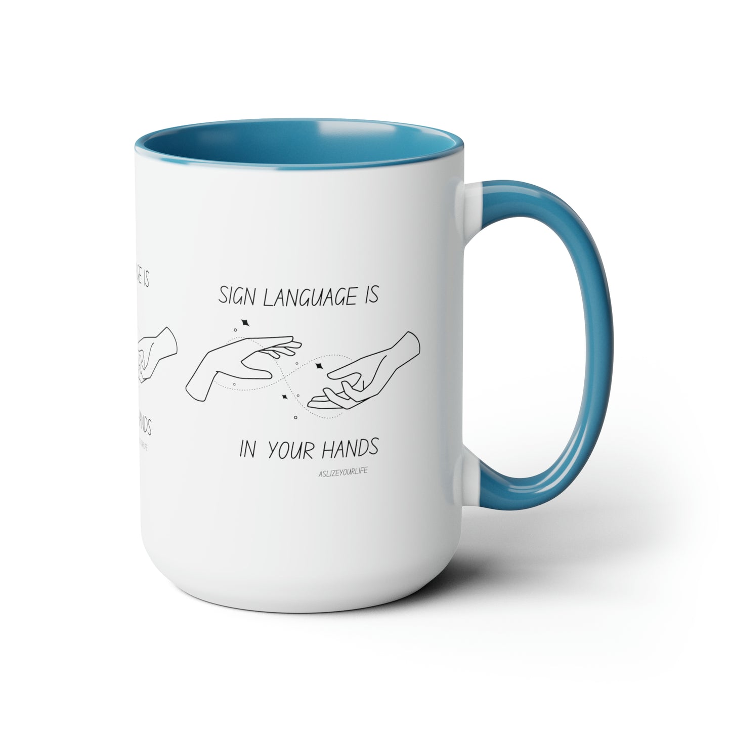 Sign Language is in your hands | Mug