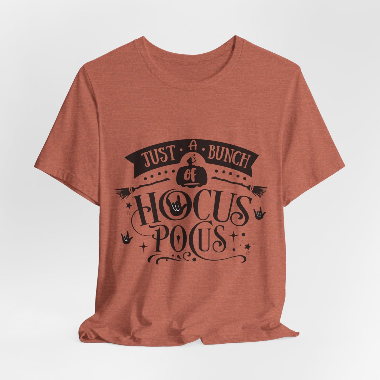 Just a bunch of Hocus Pocus | Unisex T-shirt