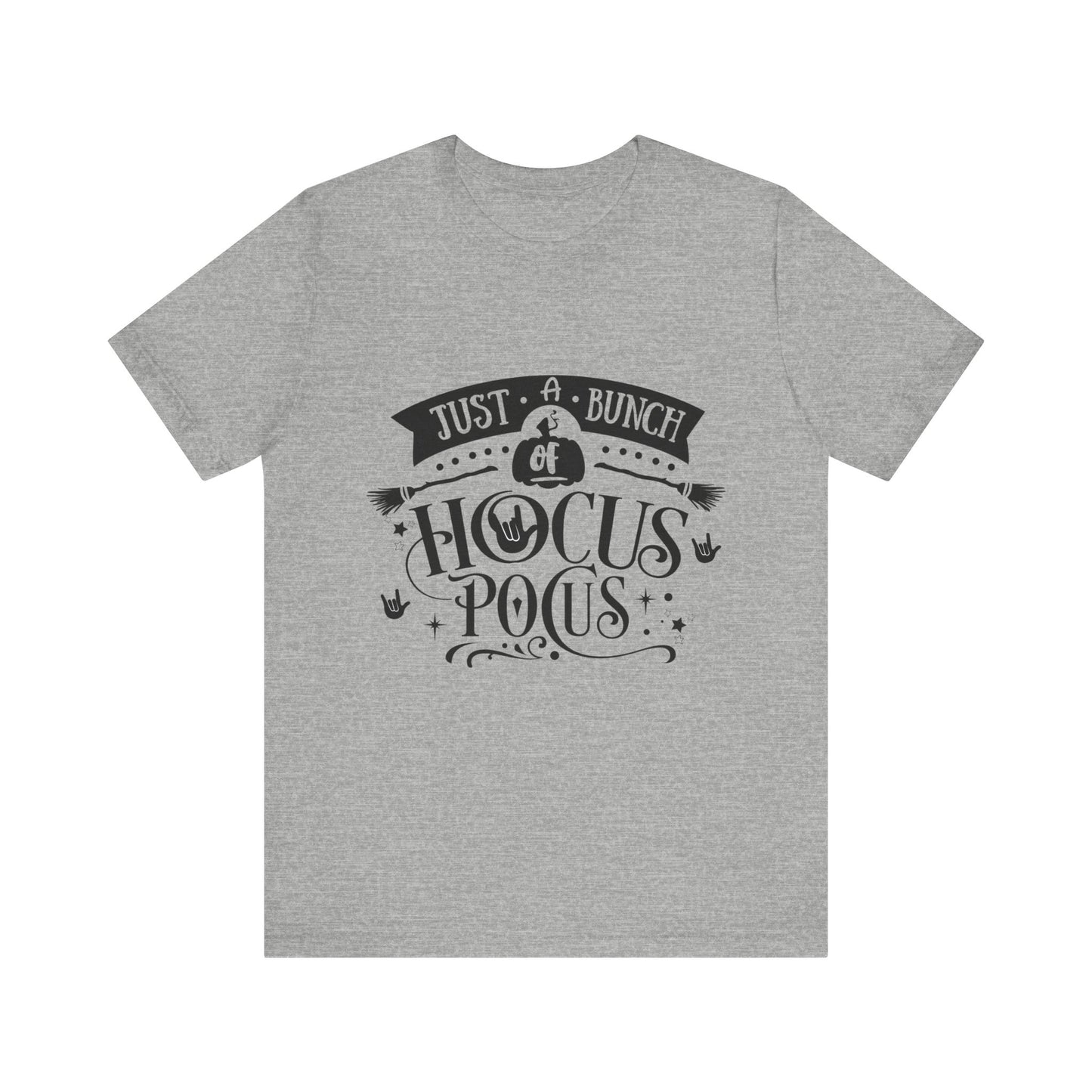 Just a bunch of Hocus Pocus | Unisex T-shirt