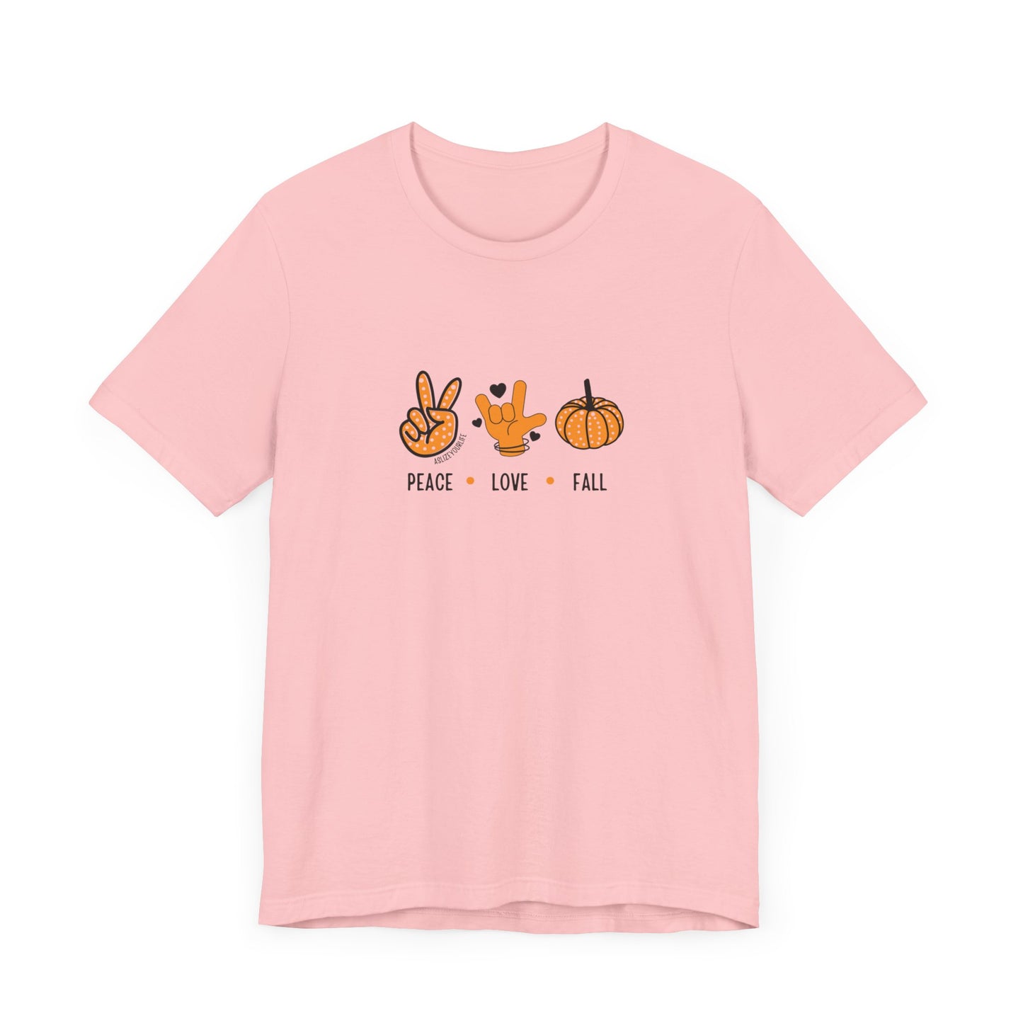 Peace + Love (ASL) + Fall | Unisex T-shirt