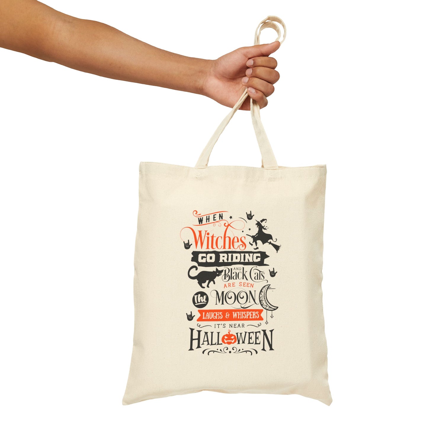 When Witches... | Cotton Canvas Tote Bag