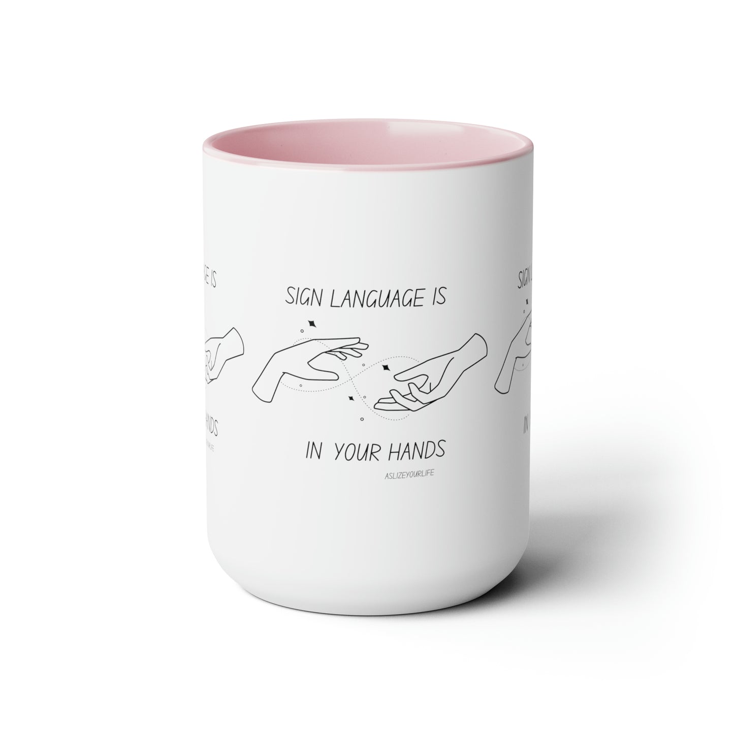 Sign Language is in your hands | Mug