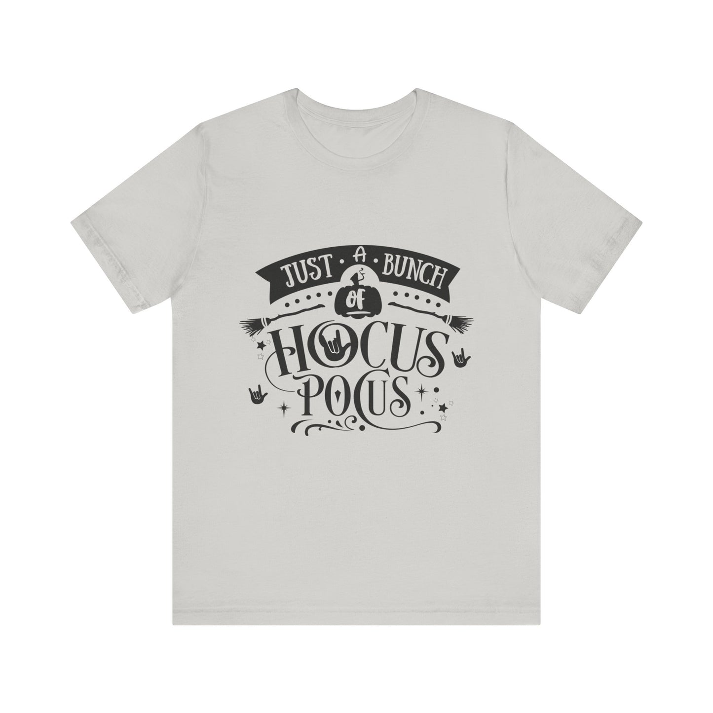 Just a bunch of Hocus Pocus | Unisex T-shirt