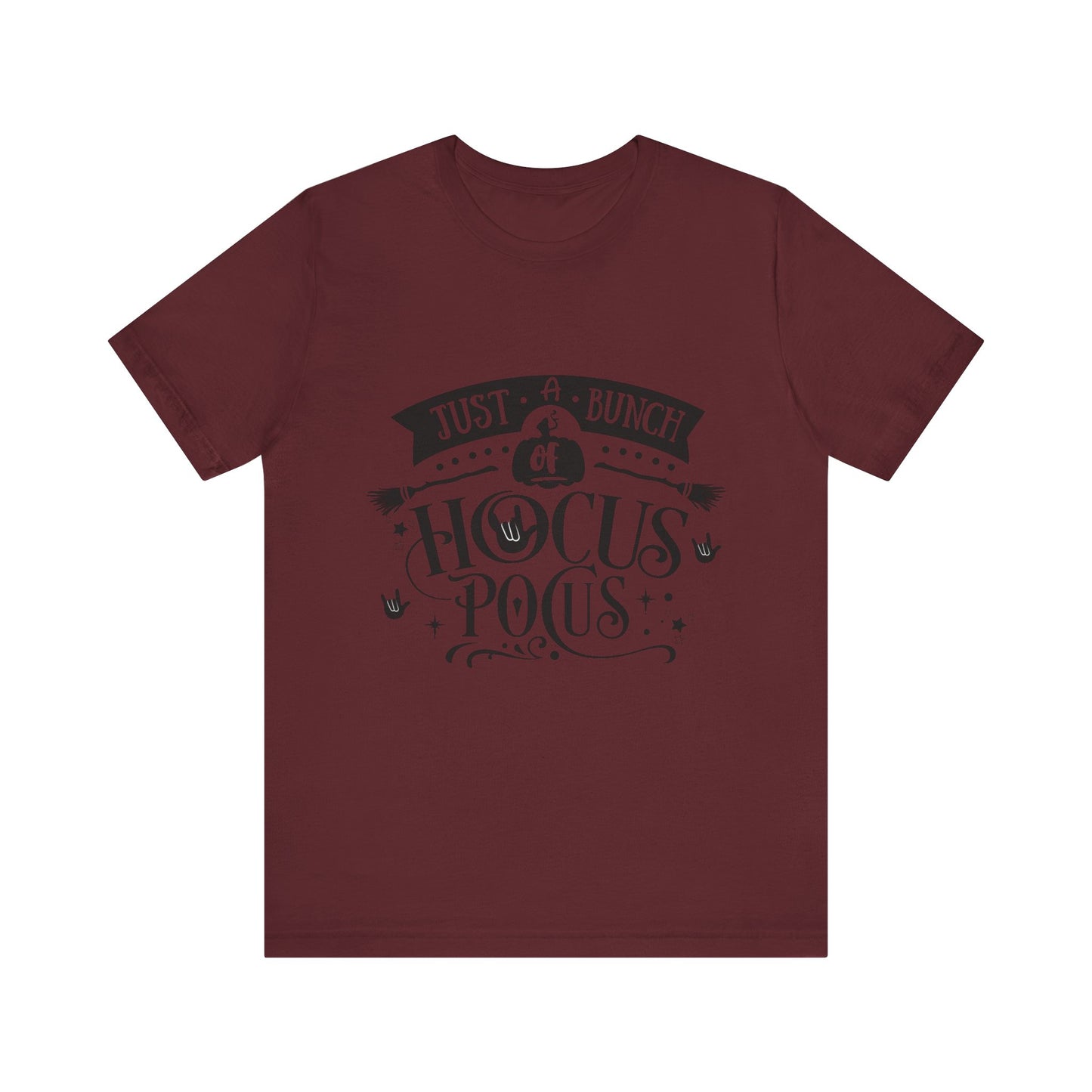 Just a bunch of Hocus Pocus | Unisex T-shirt