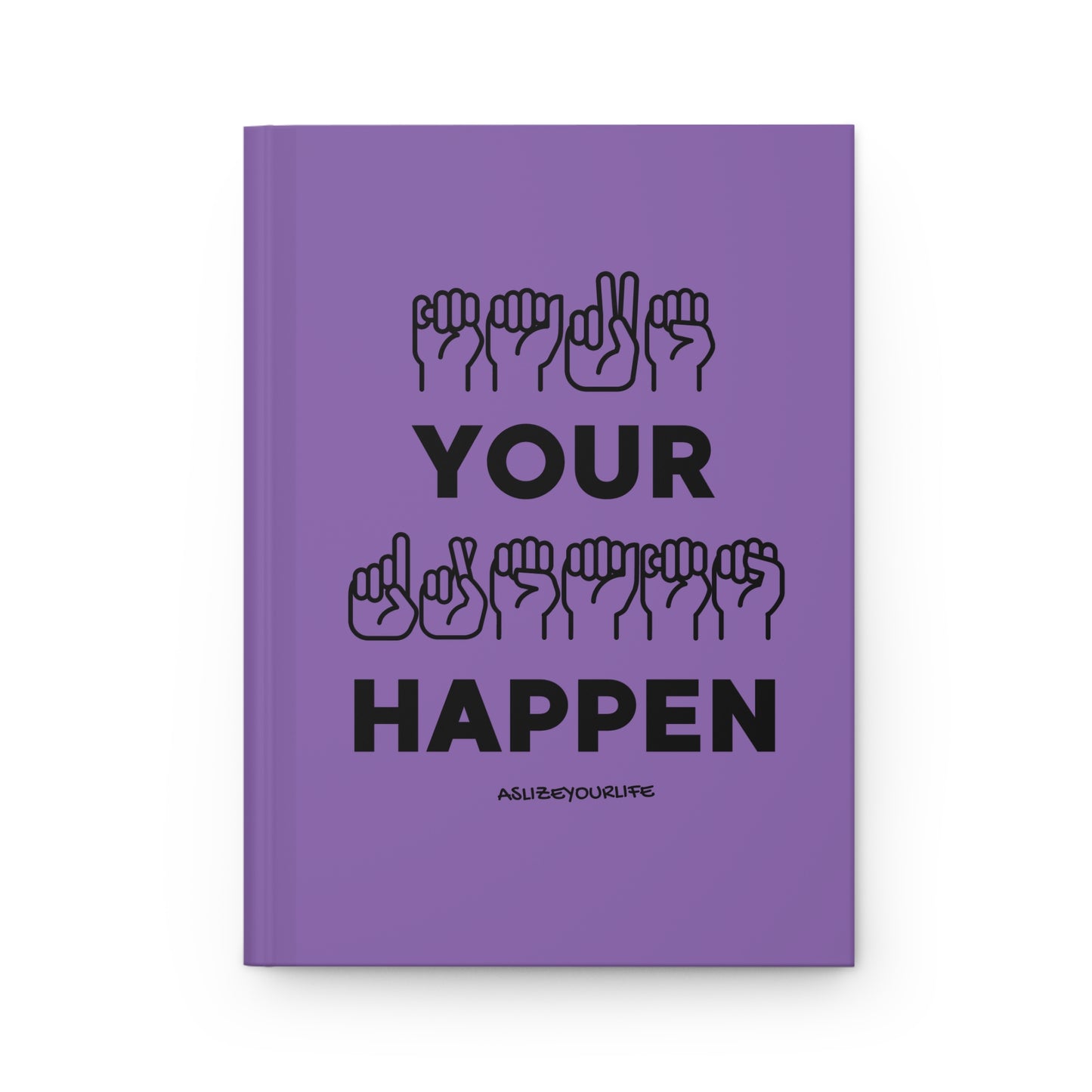 Make Your Dreams Happen | Hardcover Journal Matte