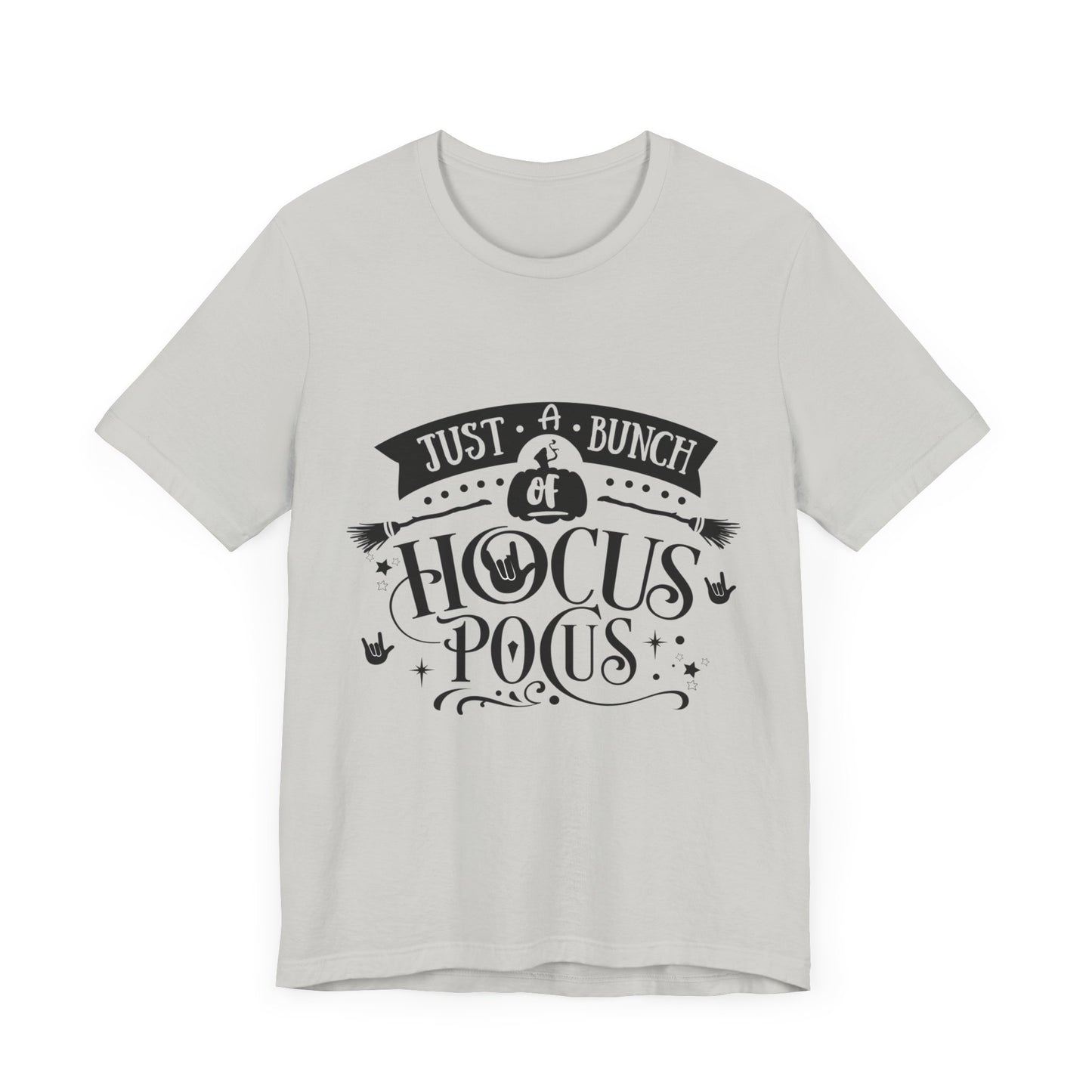 Just a bunch of Hocus Pocus | Unisex T-shirt