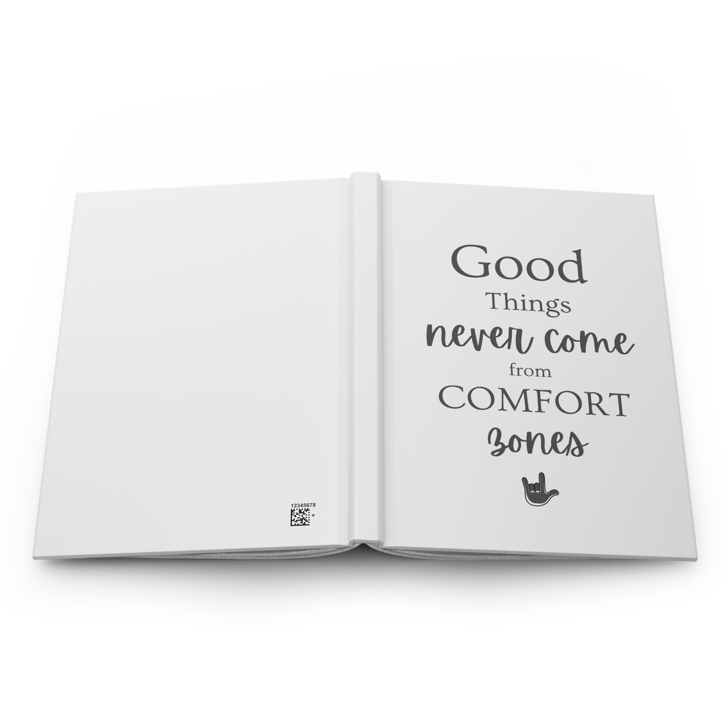 Good Things Never | Hardcover Journal Matte