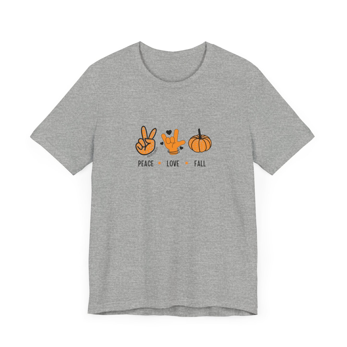 Peace + Love (ASL) + Fall | Unisex T-shirt