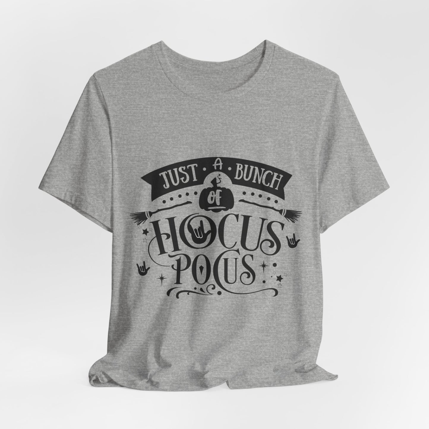 Just a bunch of Hocus Pocus | Unisex T-shirt