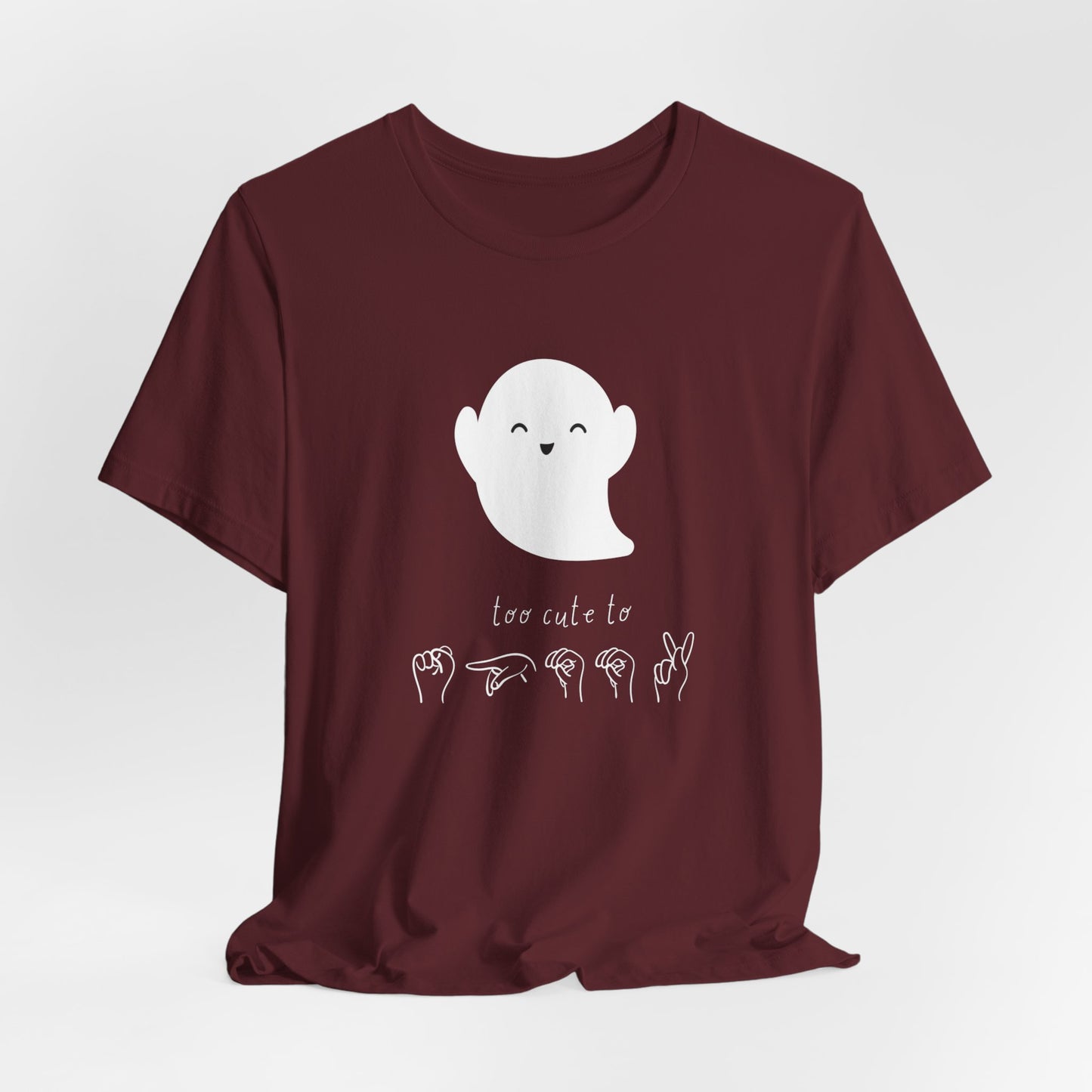 Too Cute To Spook! ASL | Unisex T-shirt