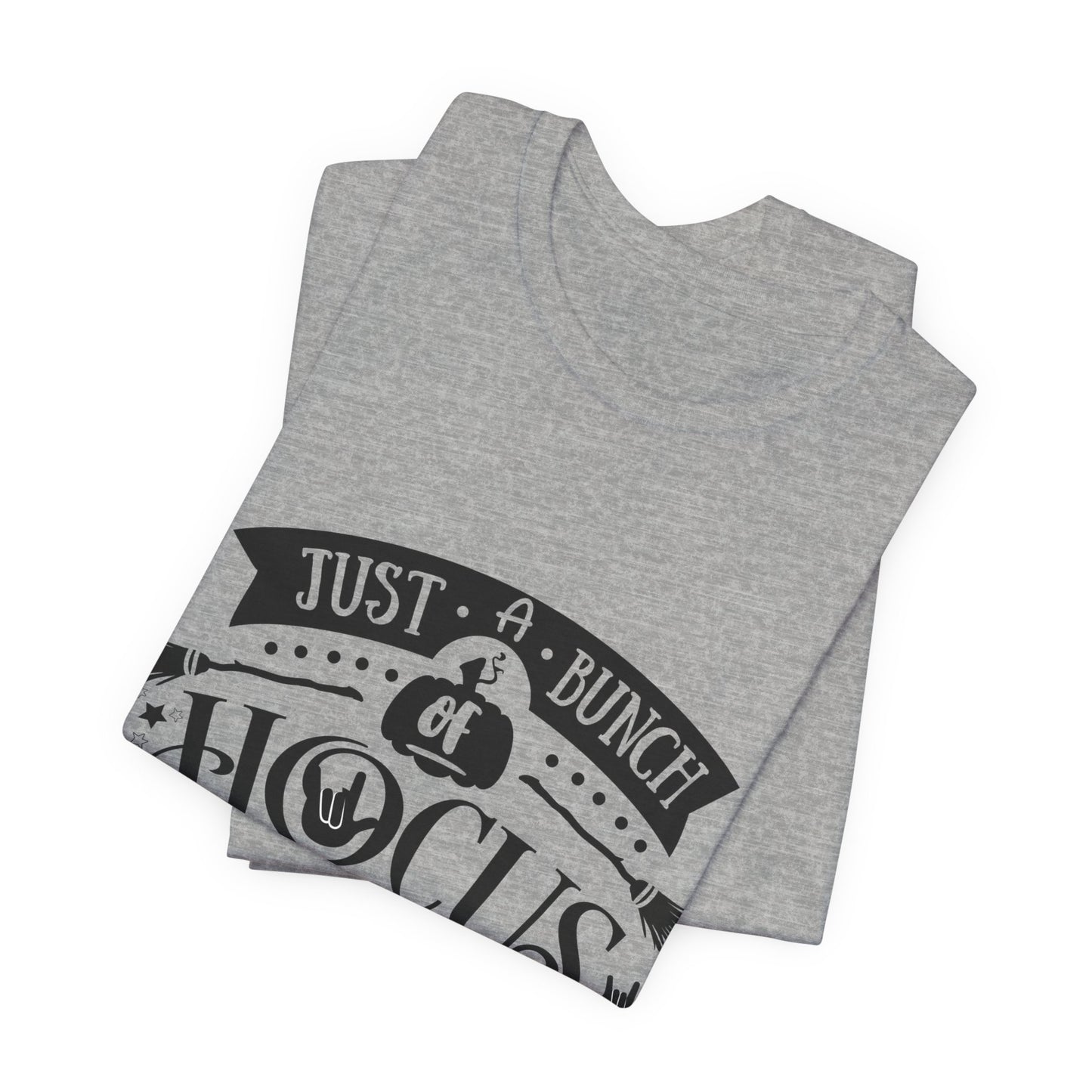 Just a bunch of Hocus Pocus | Unisex T-shirt