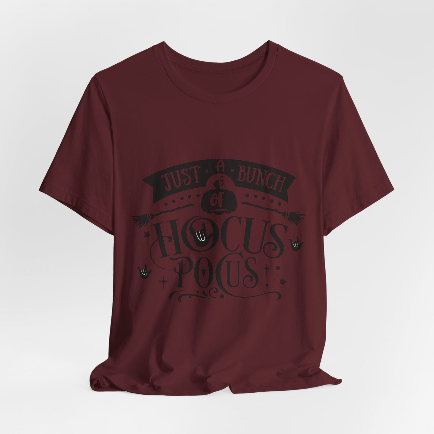 Just a bunch of Hocus Pocus | Unisex T-shirt